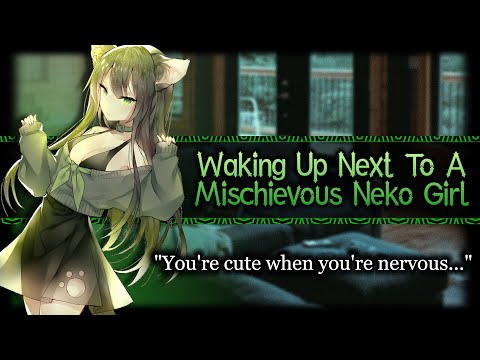 Waking Up Next To A Mischevious Neko Girl //F4A//[Flirty][Bratty] | ASMR Roleplay