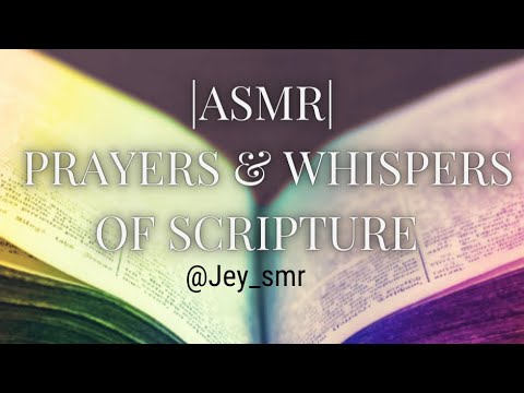 |ASMR| Prayers & Whispers of Scripture 😴😴