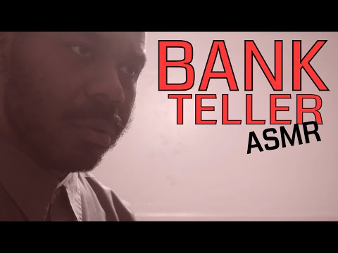Bank Teller Roleplay (ASMR)