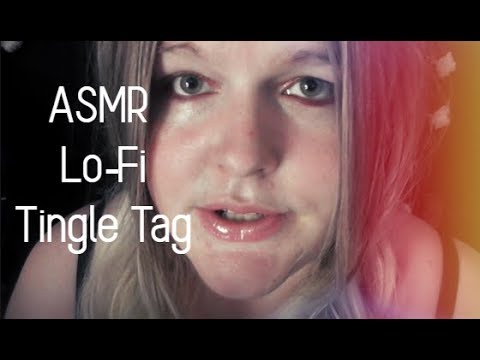 ASMR | Lo-Fi Close Up Tingle Tag 💤💫 ASMRtists join along 💕