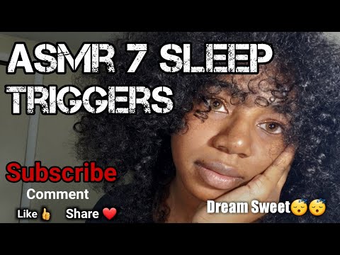 7 Asmr Triggers to Help you Fall Asleep | No Talking