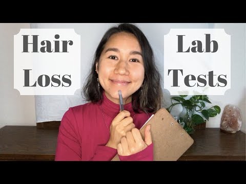 Lab Tests For Female Pattern Hair Loss (Androgenetic Alopecia) and Telogen Effluvium