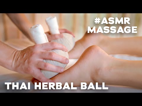 ASMR | MASSAGE | Asmr Thai Herbal Massage Ball