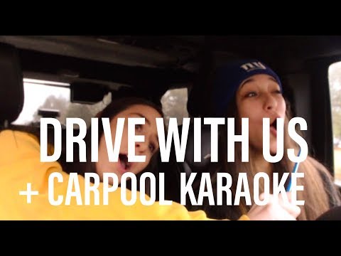 DRIVE WITH US + CARPOOL KARAOKE