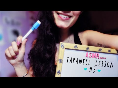 Asmr ita~Lezione di Giapponese con EL #3♥ [Japanese lesson with EL]