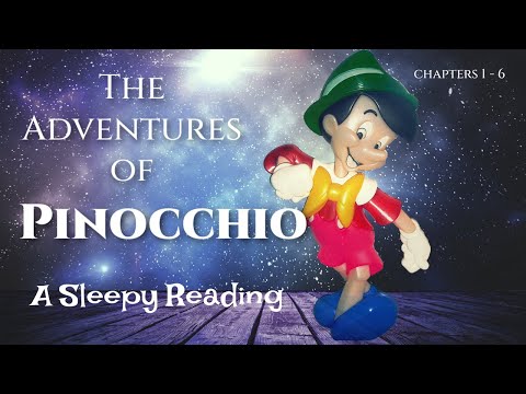 A  Sleepy Reading of the Classic Tale 'PINOCCHIO' /  Fall Fast Asleep with a Calming Bedtime Story