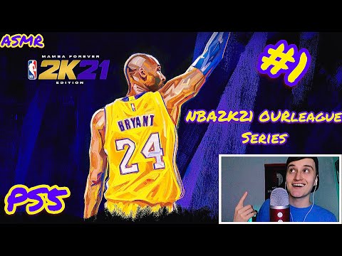 NBA2K21 OurLeague Series PS5 (ASMR) Episode 1 🏀