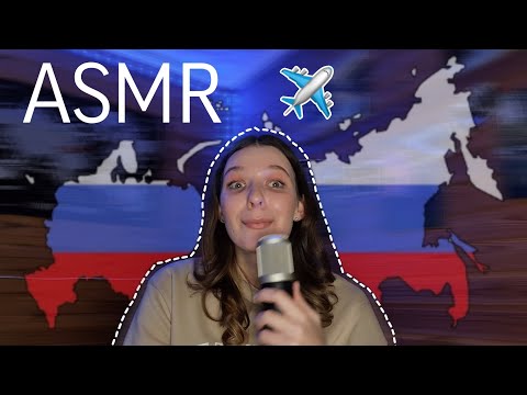 ASMR MY TRAVEL TO RUSSIA 🇷🇺 [whisper ramble]
