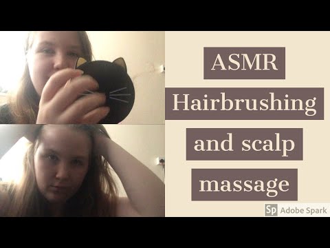 ASMR - Scalp Massage + Hairbrushing