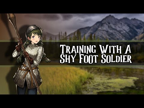 Training A Shy Foot Soldier //F4A//[Clumsy][Nervous]