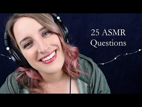 25 ASMR Questions - TAG!