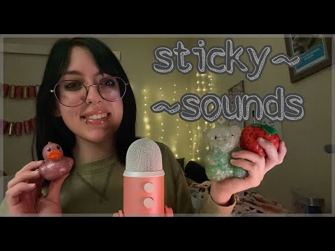 Sticky Sounds ASMR ~squishing, tapping, slime~