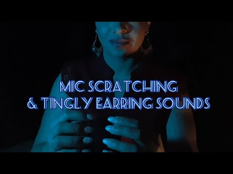 ASMR Mic Scratching & Tingly Earring Sounds