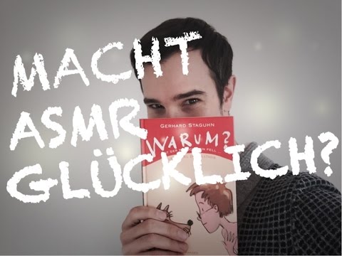 Macht ASMR GLÜCKLICH? (German)