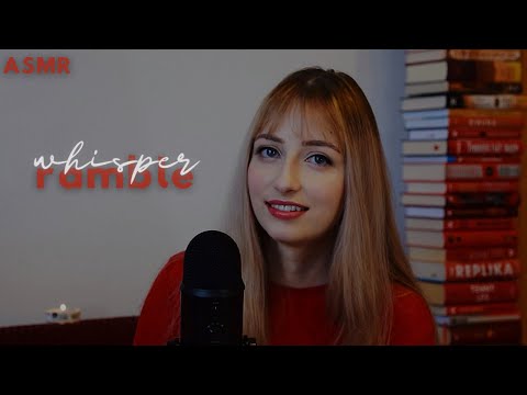ASMR│Another Chill Whispered Ramble