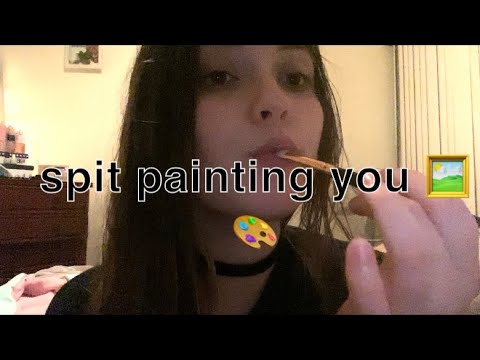 asmr ☆ SPIT PAINTING YOU 🎨 mouth sounds/fast & chaotic energy