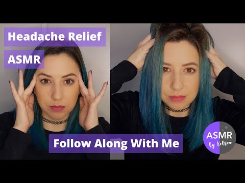 ASMR | Follow Along for Headache Relief