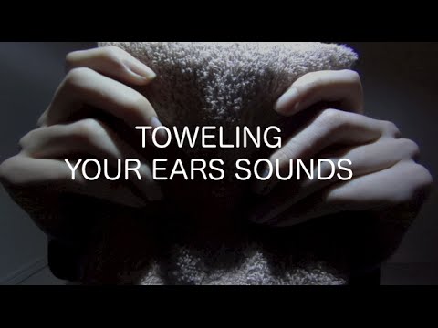 [音フェチ]タオルで耳をふく[ASMR]Toweling Your Ears Sounds/귀를 수건으로 닦아 [JAPAN]