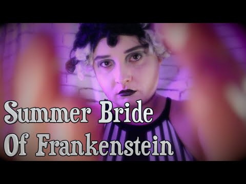 ☀️⚡Summer Bride Of Frankenstein ⚡ASMR 💀Oil Massage