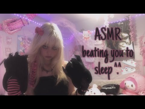 ASMR beating you to sleep!🎀