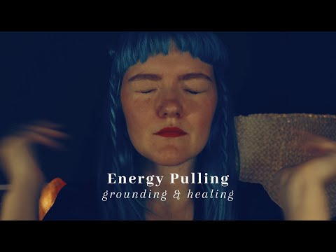 [ASMR] Grounding Energy Pulling | Deep Healing (No Talking)