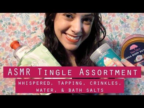 ASMR | Tingle Assortment (Whispered, Tapping, Water, Crinkle)