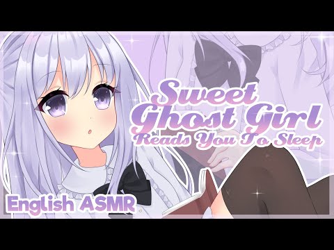 [ASMR] 💜 Sweet Ghost Girl Reads You Softly To Sleep 👻 [Super Soft Whispers]
