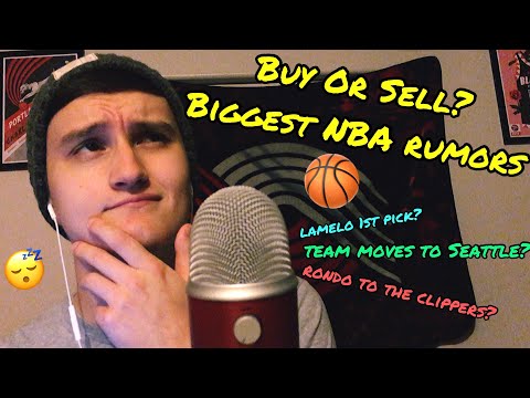*Buy or Sell* On The Biggest NBA Rumors 🏀 (ASMR)