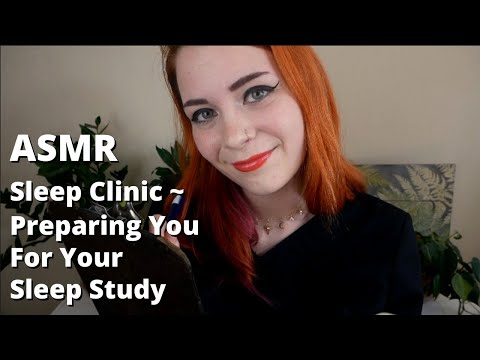 ASMR Sleep Clinic | Preparing You For Your Sleep Study | Soft Spoken RP