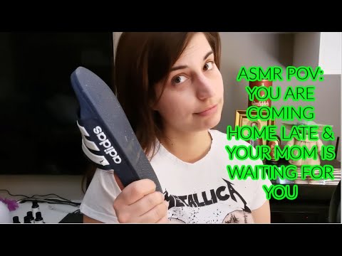 ASMR POV: You Are Coming Home Late & Your Mom Is Waiting For You - Whispers & Face Touching