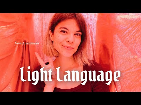 Light Language Healing: Activating Andromedan Light Language  / 4th Anniversary