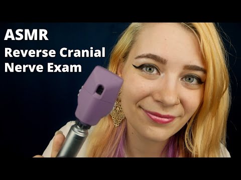 ASMR 🩺 Reverse Cranial Nerve Exam ~ A Variation of an ASMR Fave 💕 | Soft Spoken Medical RP