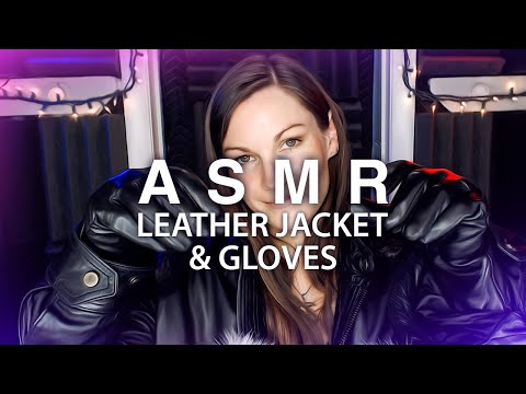 ASMR leather gloves, leather jacket, long gloves (guaranteed tingles)