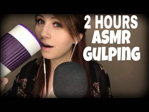 ASMR | Gulping Sounds | 2 Hour Version
