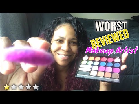 ASMR Worst Reviewed Makeup Artist Does Your Makeup
