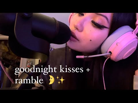 ASMR Goodnight Kisses + Whispered Ramble 🌟