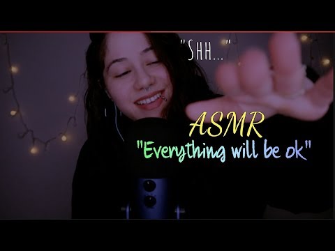 ASMR "Everything will be ok" with hand movement, lots of personal Comforting ❤️