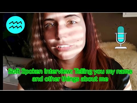 Soft Spoken ASMR Interview: Telling You My Name & Other Things About Me (featuring my ADHD) 😉