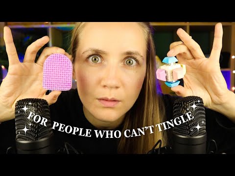 ASMR for People Who REALLY Can't Get Tingles 😢