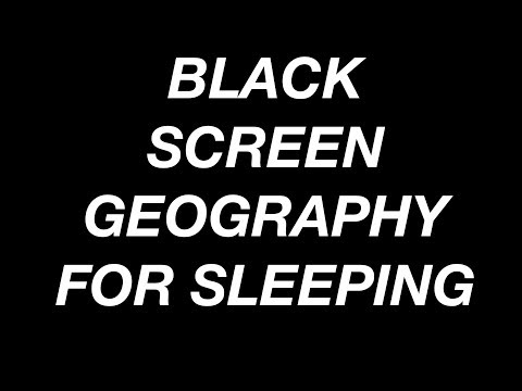 Geography Guessing for Sleep and Relaxation - Black Screen