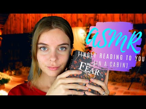 Whispered [ASMR] Reading You To Sleep (in a cabin!)