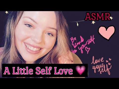 ASMR | A Little Self Love ♥︎