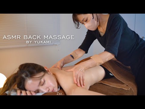 ASMR 👩🏻 Back massage for Okinawa beauty by Yukami｜沖縄美人の背中オイルマッサージをするYukami｜#KumaMassage