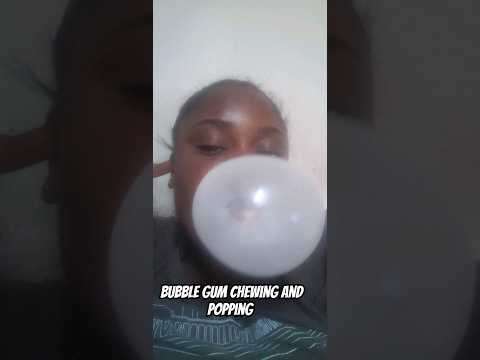 chewing gum and blowing bubbles #asmr #viral #youtubeshorts #shorts #viral #viral