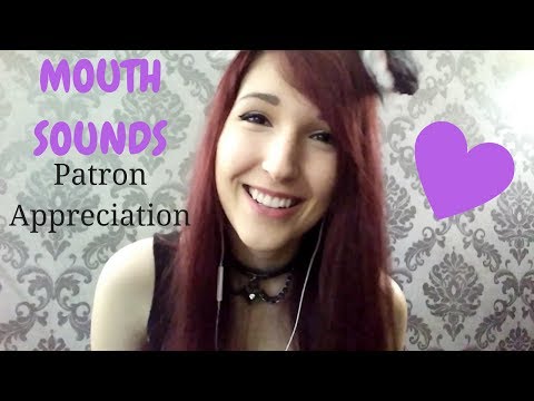 ASMR - MOUTH SOUNDS ~ June Patron Appreciation, Ear to Ear Whispers & Mouth Sounds ~