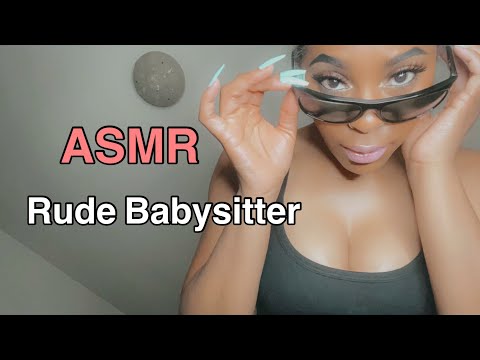 ASMR | Rude Babysitter 🥴 RP in 2mins