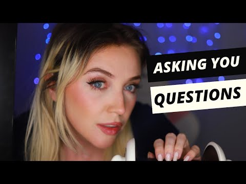 ASMR Asking You Unique Questions