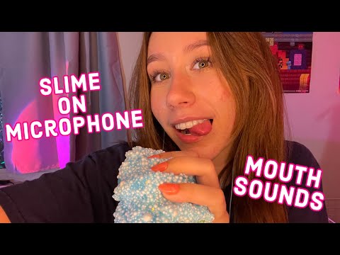 ASMR | slime on mic + some mouth sounds