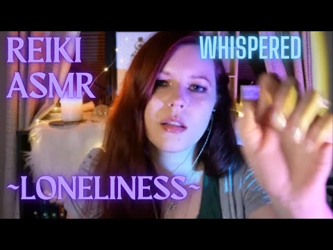 Reiki ASMR| Loneliness| Connect through mirrored touch~ clawing negativity| New camera reveal!