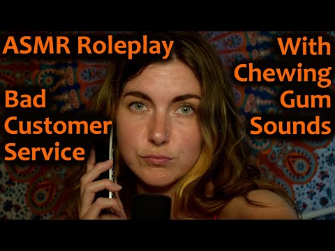 ASMR: Bad Customer Service Roleplay with Chewing Gum and Mouth Sounds (ENGLISH VERSION) ~~Rude~~